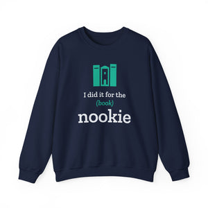 Nook & Things I Did It for the (Book) Nookie crewneck sweatshirt in navy, front view