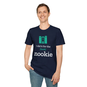 Woman wearing the I Did It for the (Book) Nookie t-shirt in navy with jeans