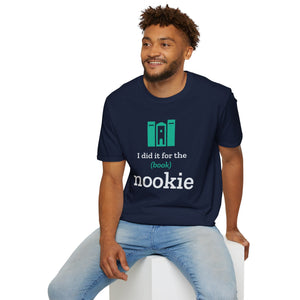Man wearing the I Did It for the (Book) Nookie bookish t-shirt in navy